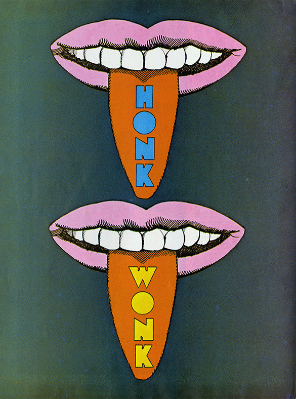 Two sets of lips with tongues reading Honk and Wonk